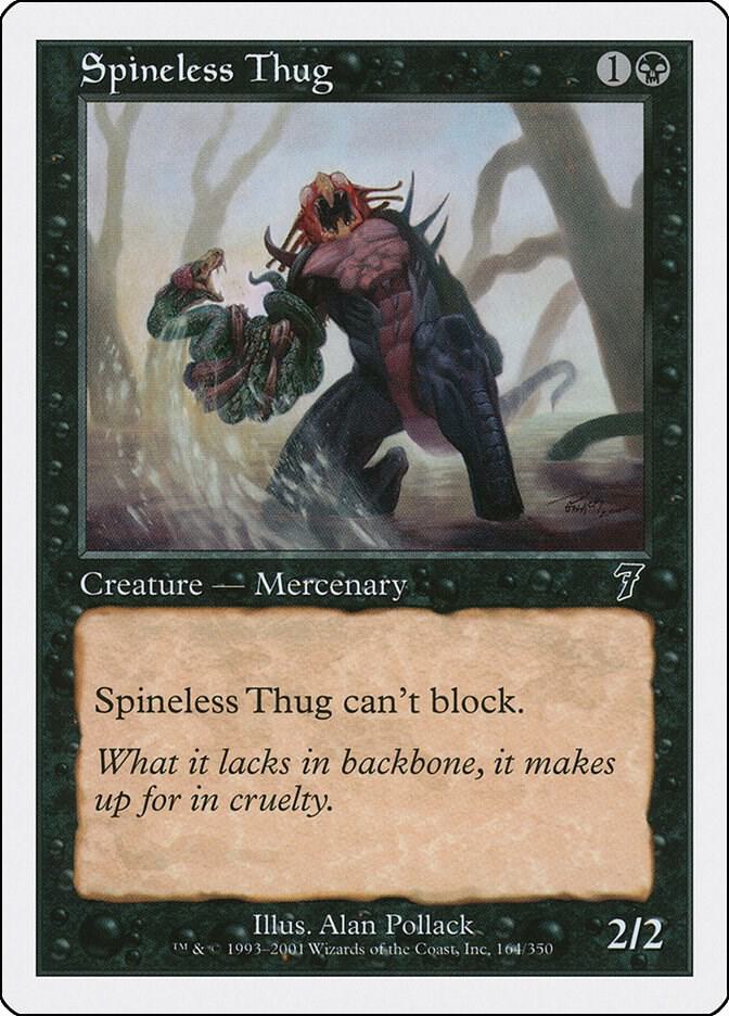 Spineless Thug [7th Edition] 164