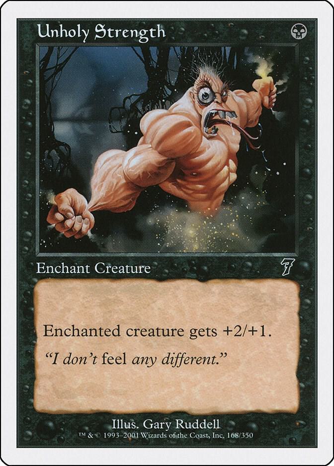 Unholy Strength [7th Edition] 168