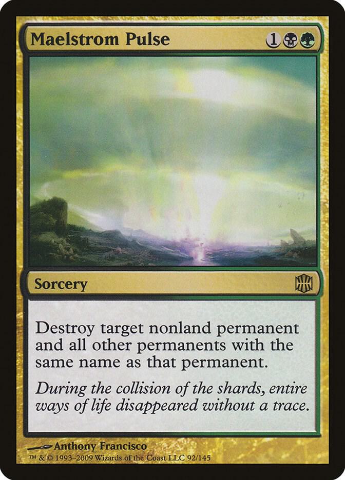 Maelstrom Pulse [Alara Reborn] 92