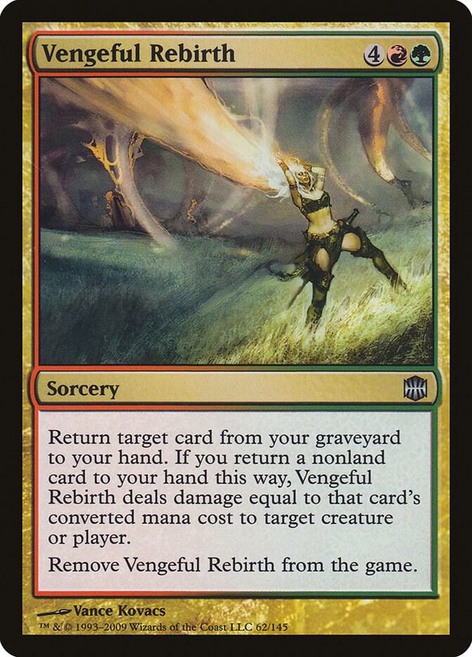 Vengeful Rebirth [Alara Reborn] 62