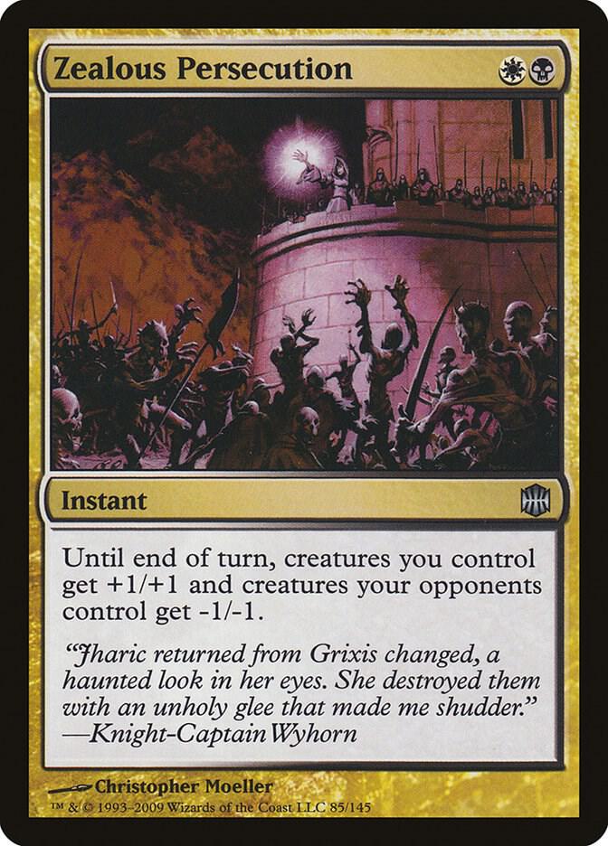 Zealous Persecution [Alara Reborn] 85