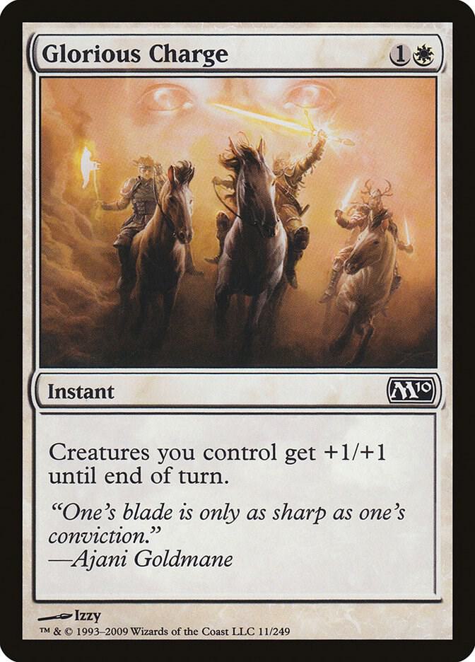 Glorious Charge [Magic 2010 (M10)] 11