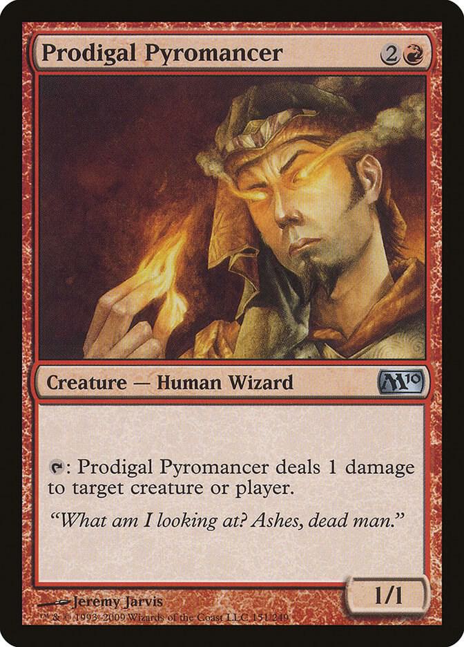 Prodigal Pyromancer [Magic 2010 (M10)] 151