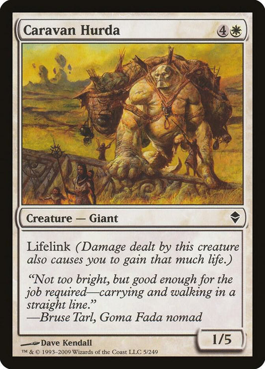 Caravan Hurda [Zendikar] 5