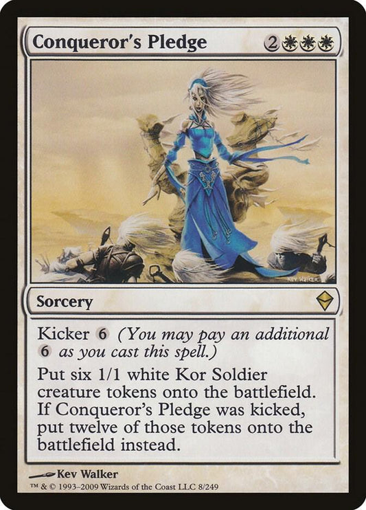 Conqueror's Pledge [Zendikar] 8
