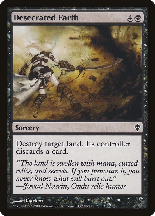 Desecrated Earth [Zendikar] 86