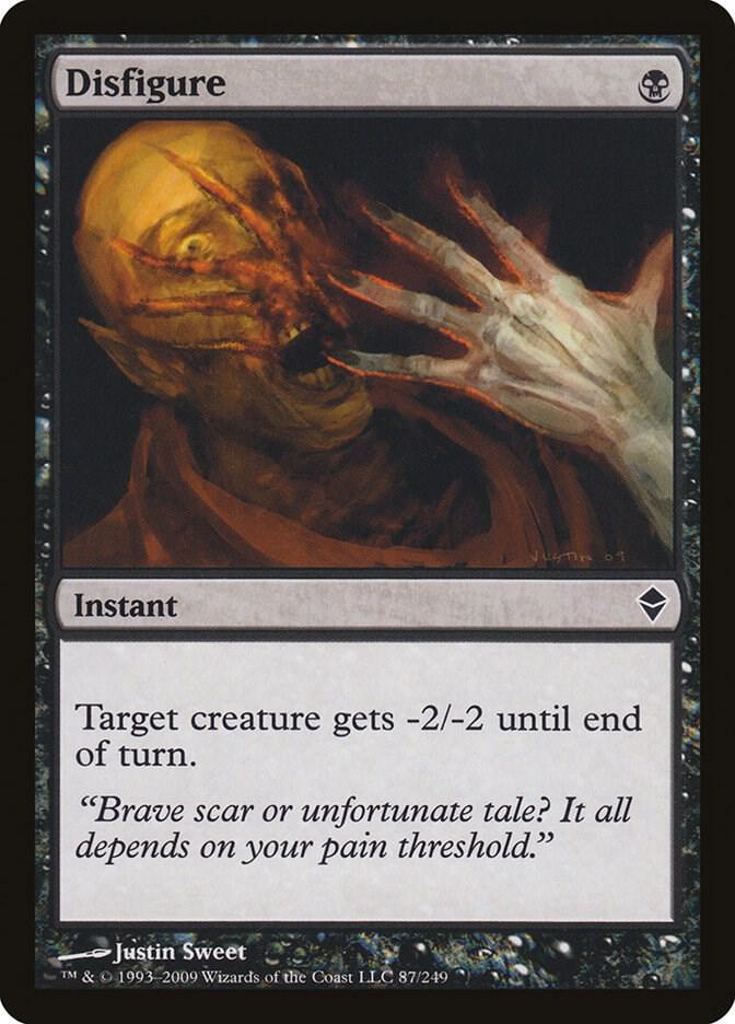 Disfigure [Zendikar] 87