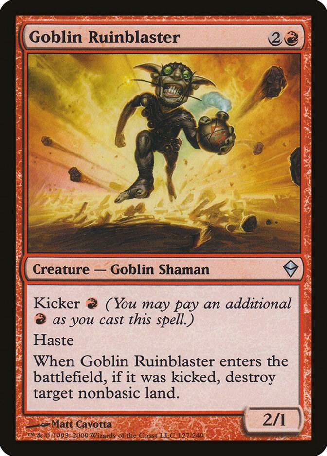 Goblin Ruinblaster [Zendikar] 127