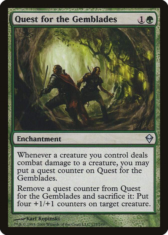 Quest for the Gemblades [Zendikar] 177