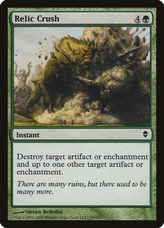 Relic Crush [Zendikar] 179