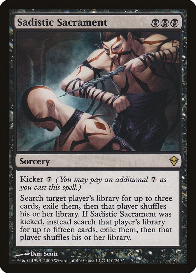Sadistic Sacrament [Zendikar] 110