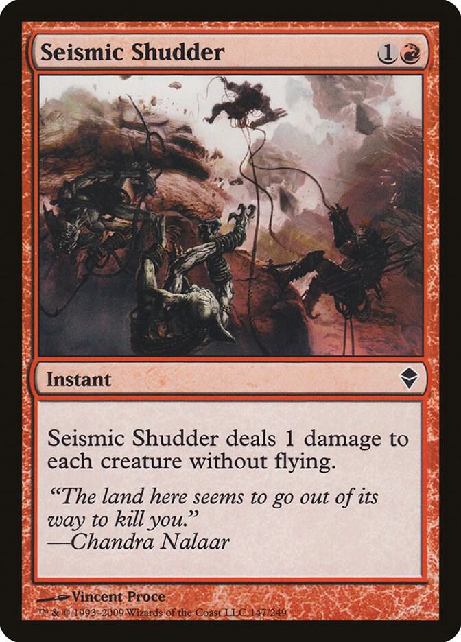 Seismic Shudder [Zendikar] 147