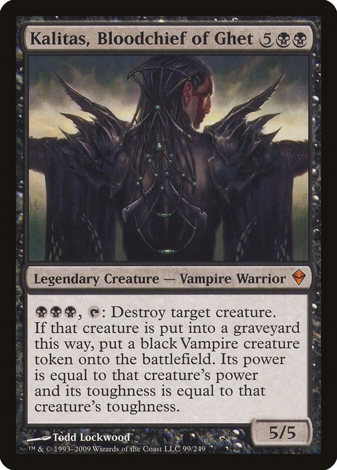 Kalitas, Bloodchief of Ghet [Zendikar] 99