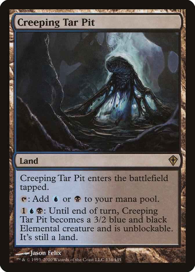 Creeping Tar Pit [Worldwake] 134