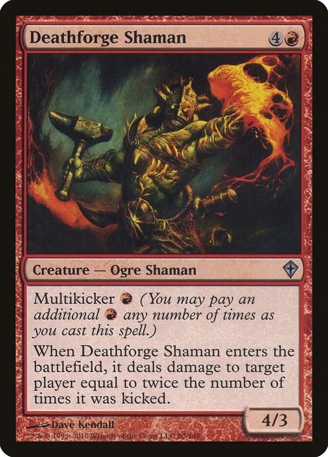 Deathforge Shaman [Worldwake] 80