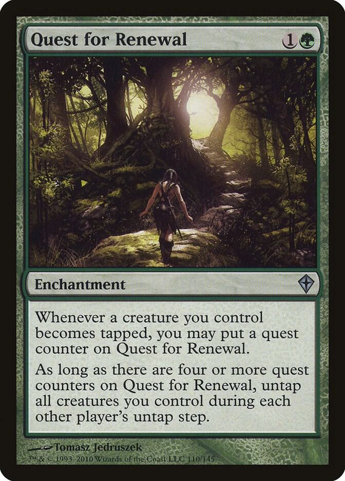 Quest for Renewal [Worldwake] 110