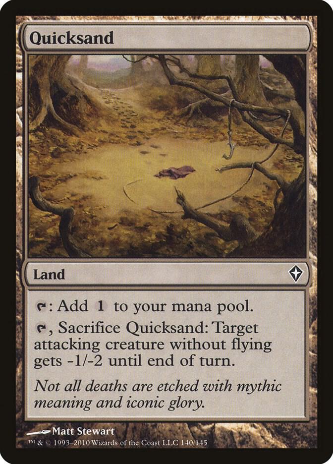 Quicksand [Worldwake] 140