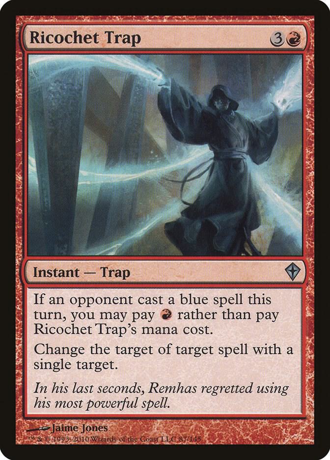 Ricochet Trap [Worldwake] 87