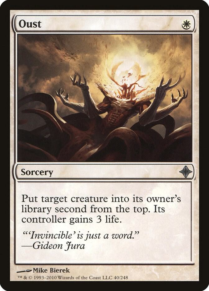 Oust [Rise of the Eldrazi] 40