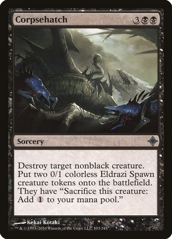 Corpsehatch [Rise of the Eldrazi] 103