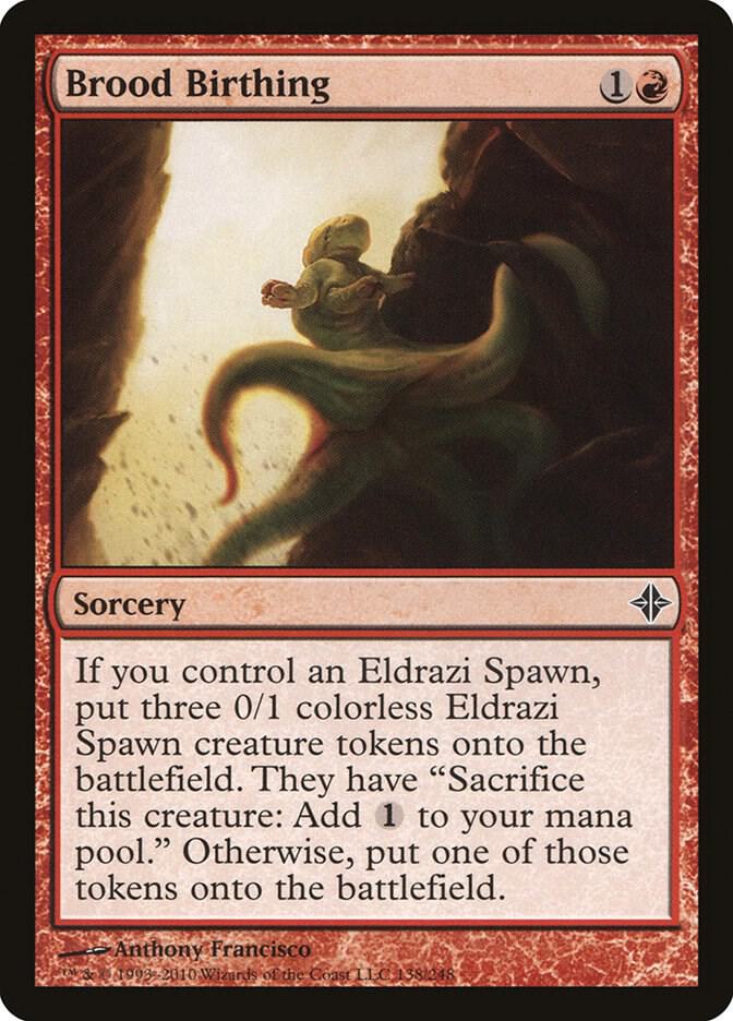 Brood Birthing [Rise of the Eldrazi] 138