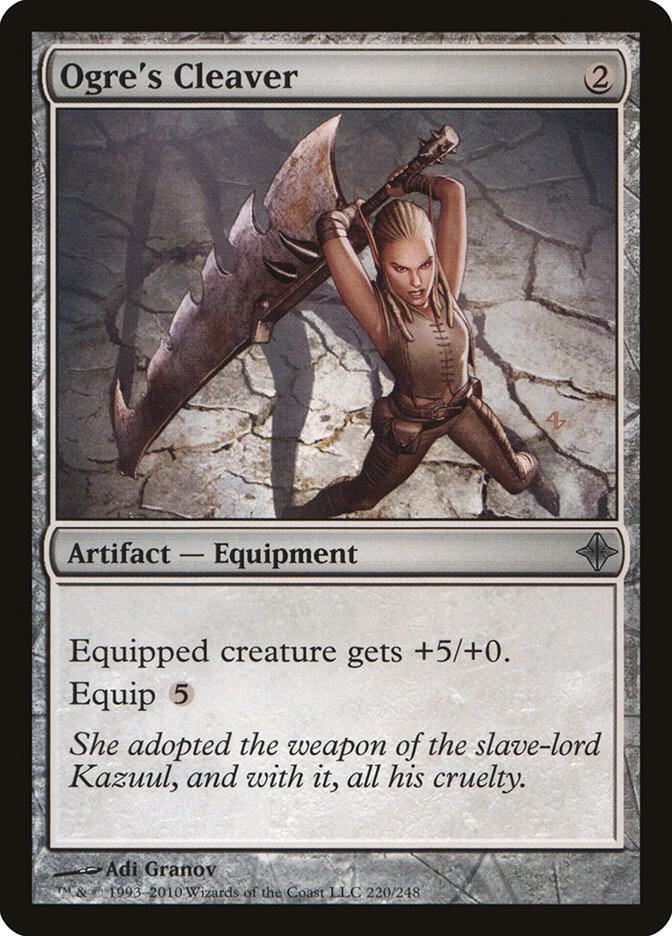 Ogre's Cleaver [Rise of the Eldrazi] 220