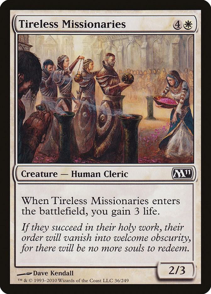 Tireless Missionaries [Magic 2011 (M11)] 36