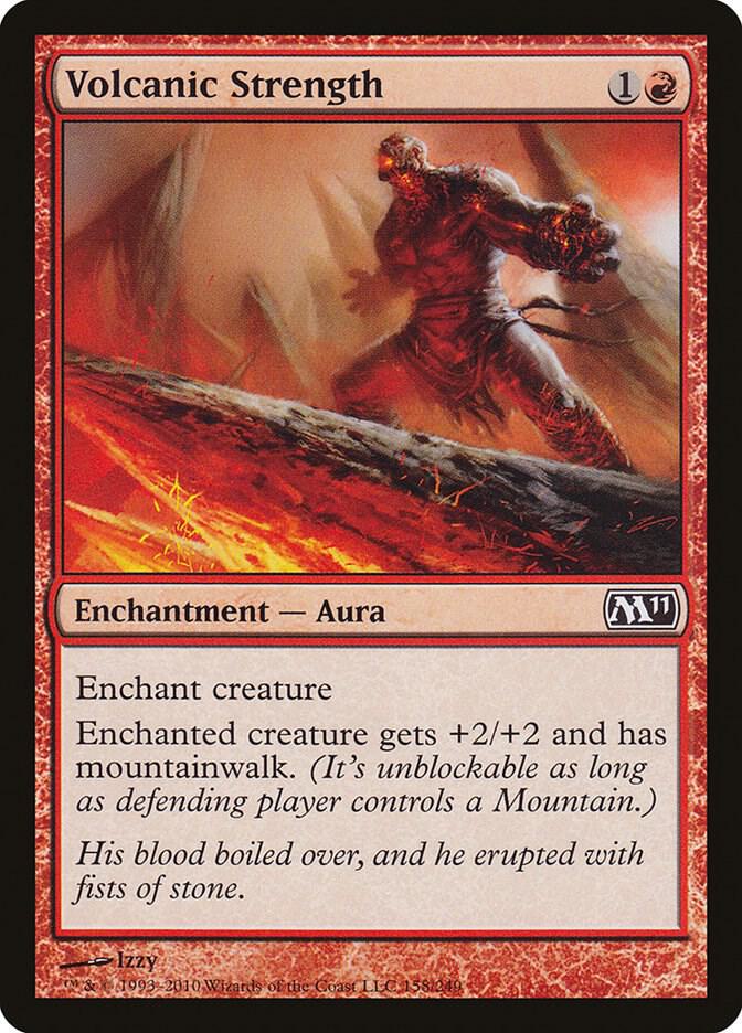 Volcanic Strength [Magic 2011 (M11)] 158