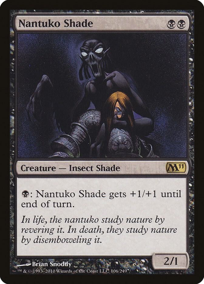 Nantuko Shade [Magic 2011 (M11)] 106