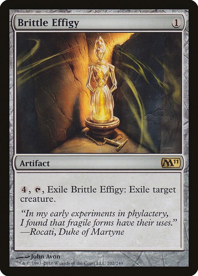 Brittle Effigy [Magic 2011 (M11)] 202