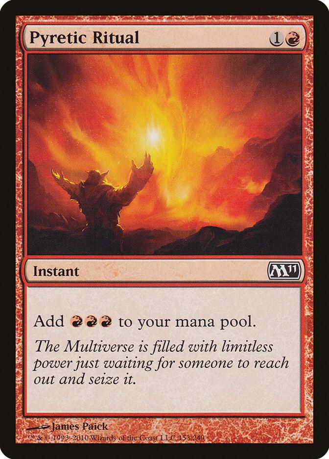 Pyretic Ritual [Magic 2011 (M11)] 153