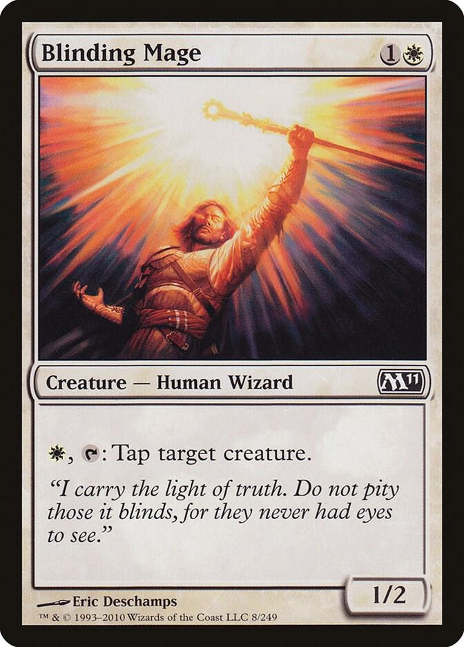Blinding Mage [Magic 2011 (M11)] 8
