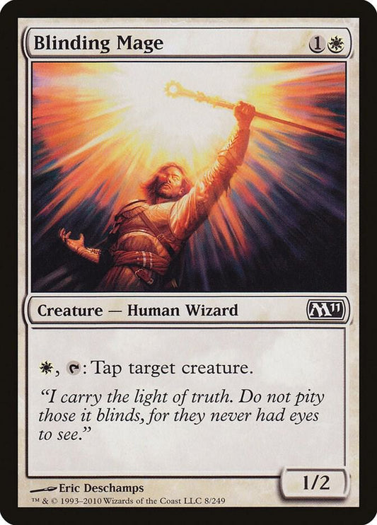 Blinding Mage [Magic 2011 (M11)] 8