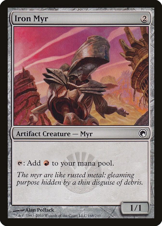 Iron Myr [Scars of Mirrodin] 168