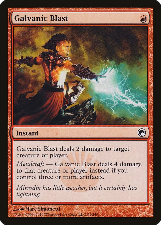 Galvanic Blast [Scars of Mirrodin] 91