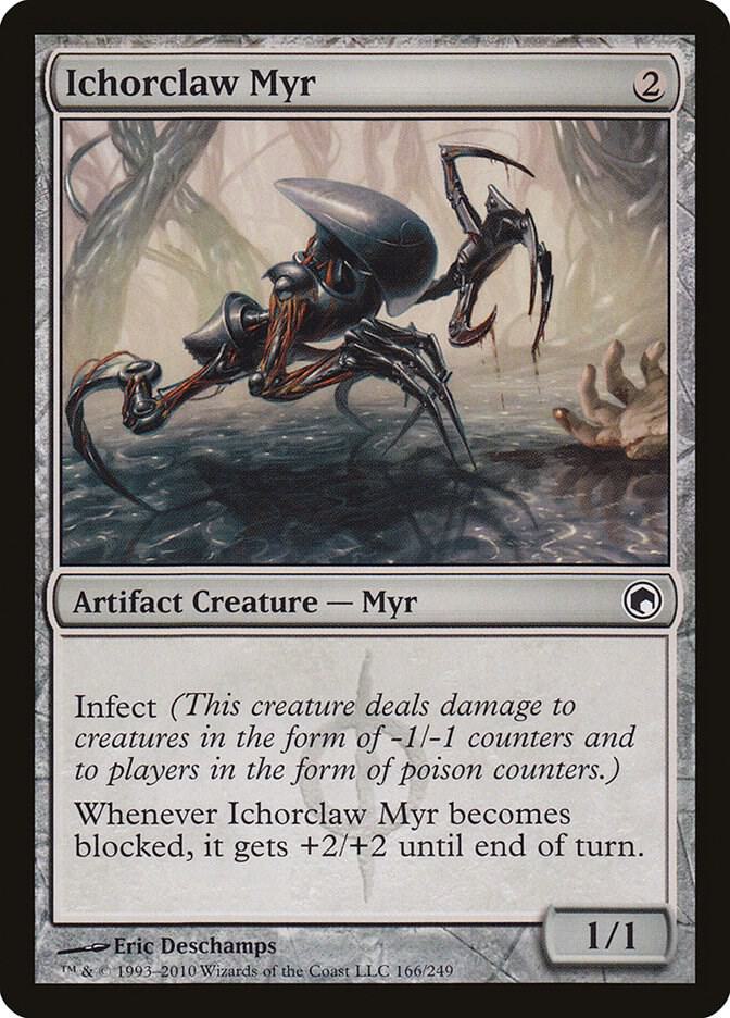 Ichorclaw Myr [Scars of Mirrodin] 166