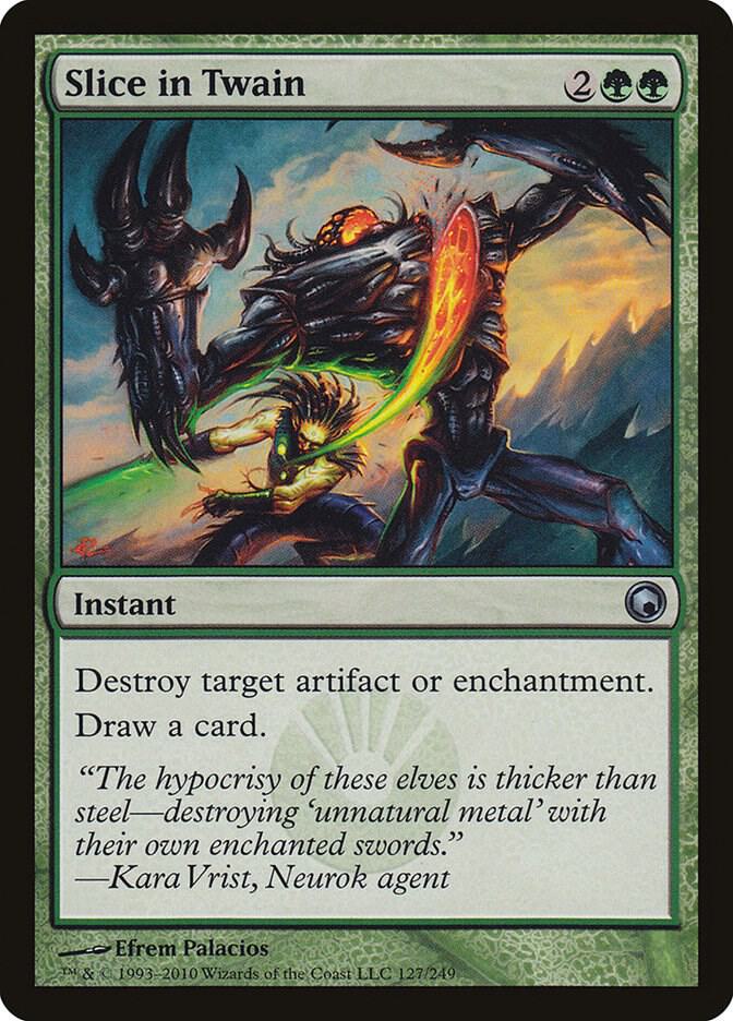 Slice in Twain [Scars of Mirrodin] 127