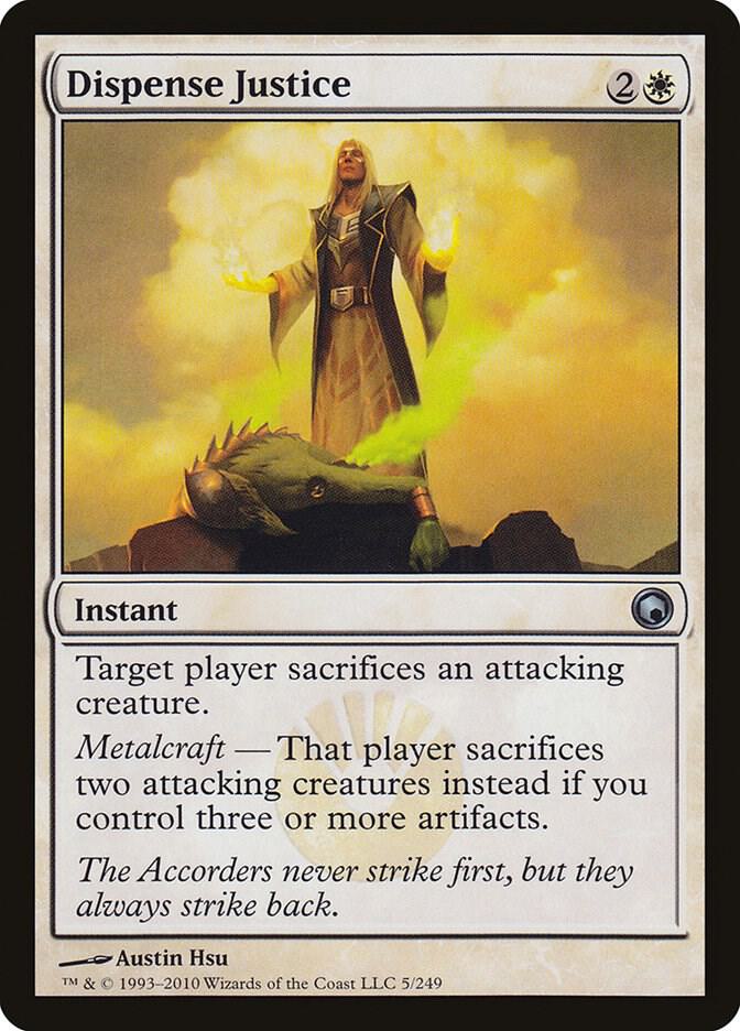 Dispense Justice [Scars of Mirrodin] 5
