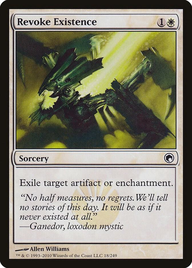 Revoke Existence [Scars of Mirrodin] 18