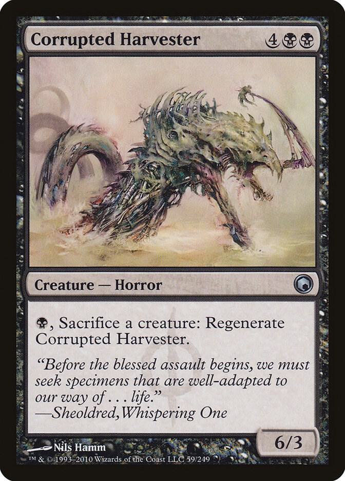 Corrupted Harvester [Scars of Mirrodin] 59