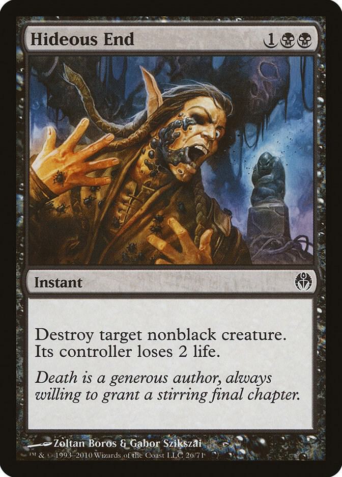 Hideous End [Duel Decks: Phyrexia vs. the Coalition] 26
