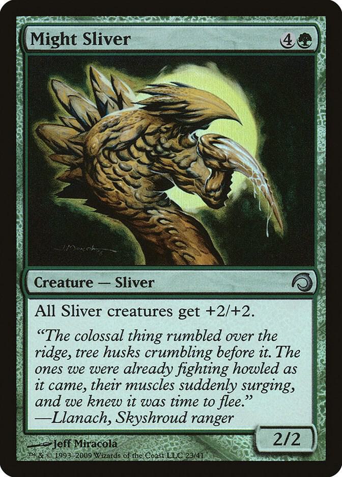 Might Sliver [Premium Deck Series: Slivers] 23