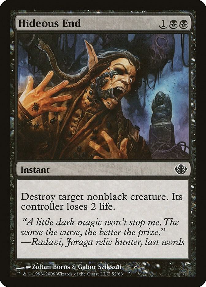 Hideous End [Duel Decks: Garruk vs. Liliana] 52
