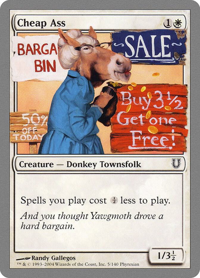 Cheap Ass [Unhinged] 5