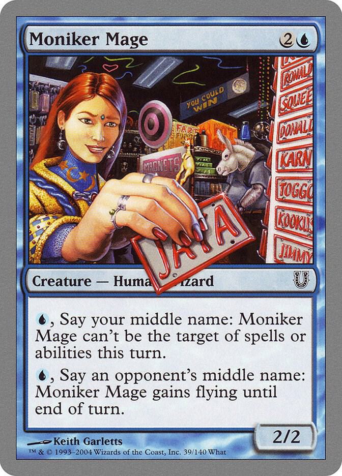Moniker Mage [Unhinged] 39