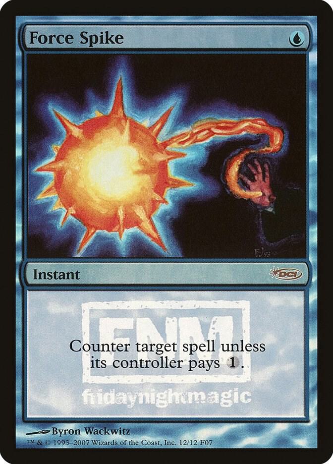 Force Spike [FNM Promos] 12