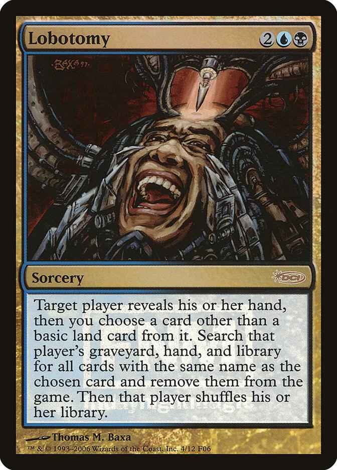Lobotomy [FNM Promos] 4