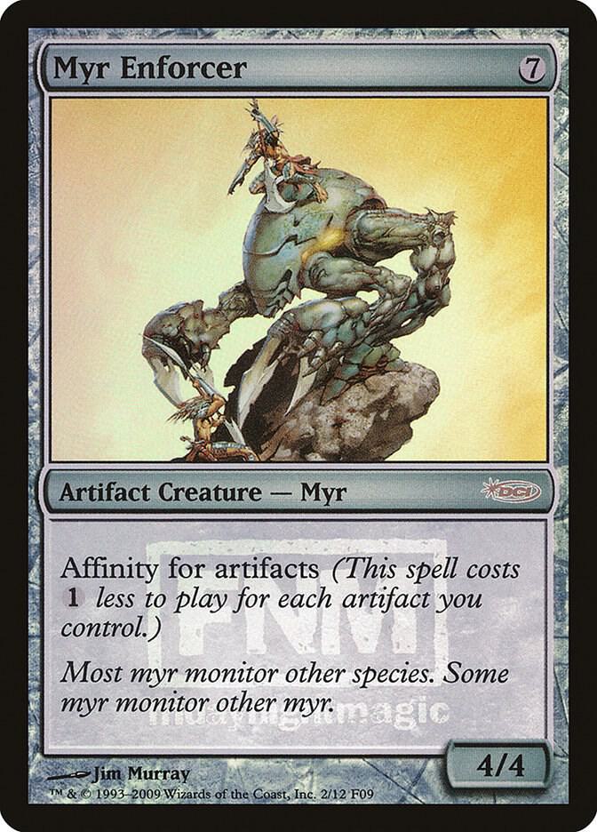 Myr Enforcer [FNM Promos] 2