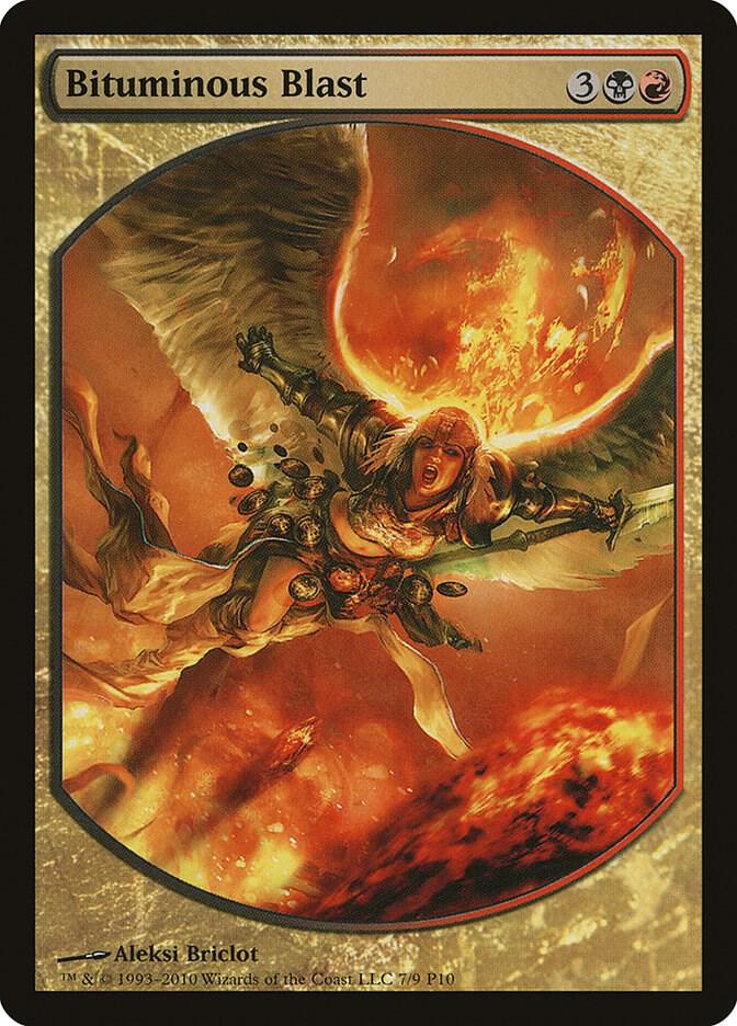Bituminous Blast [Magic Player Rewards] 7