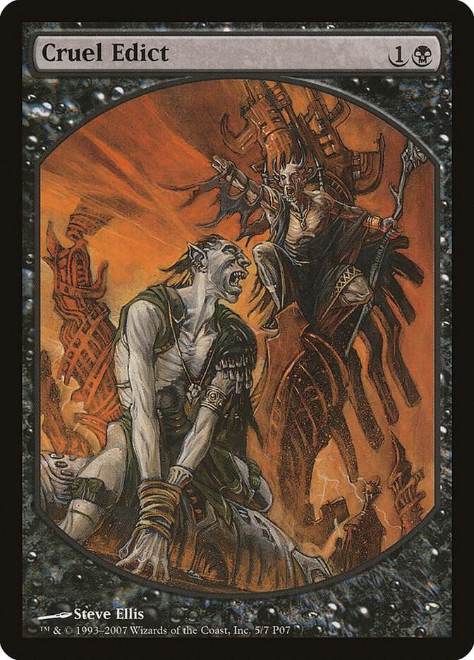 Cruel Edict [Magic Player Rewards] 5